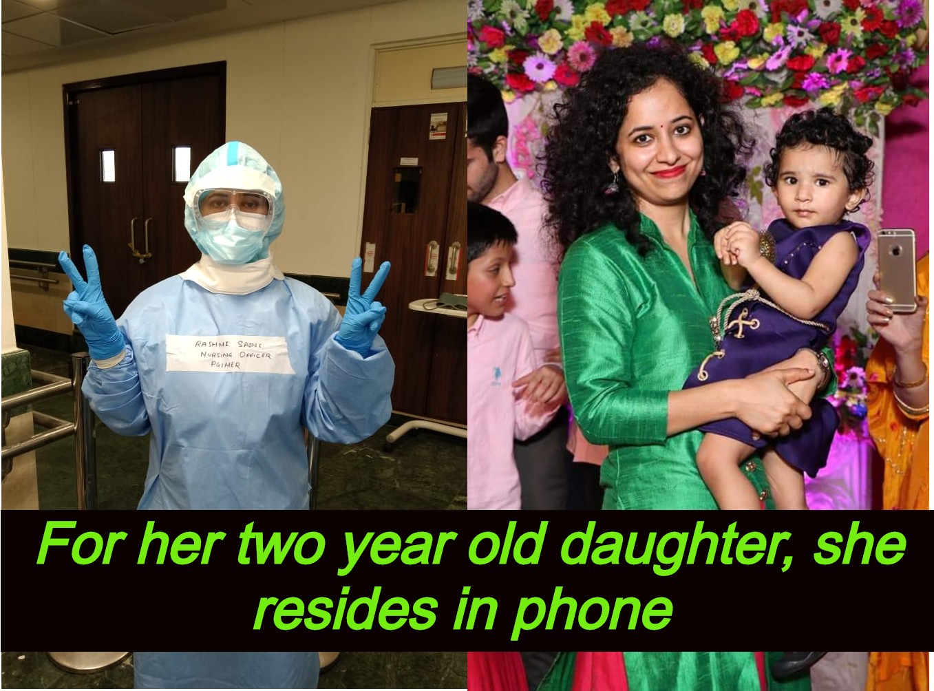 Where's Mom? She is in Phone. A tale of two-year-old and her Nursing Officer Mom