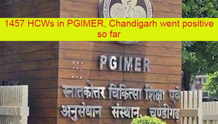 1457-hcws-in-pgimer-chandigarh-went-positive-so-far