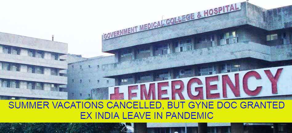 in-pandemic-gmch-gyne-granted-ex-india-leave-for-a-course-at-harvard-university